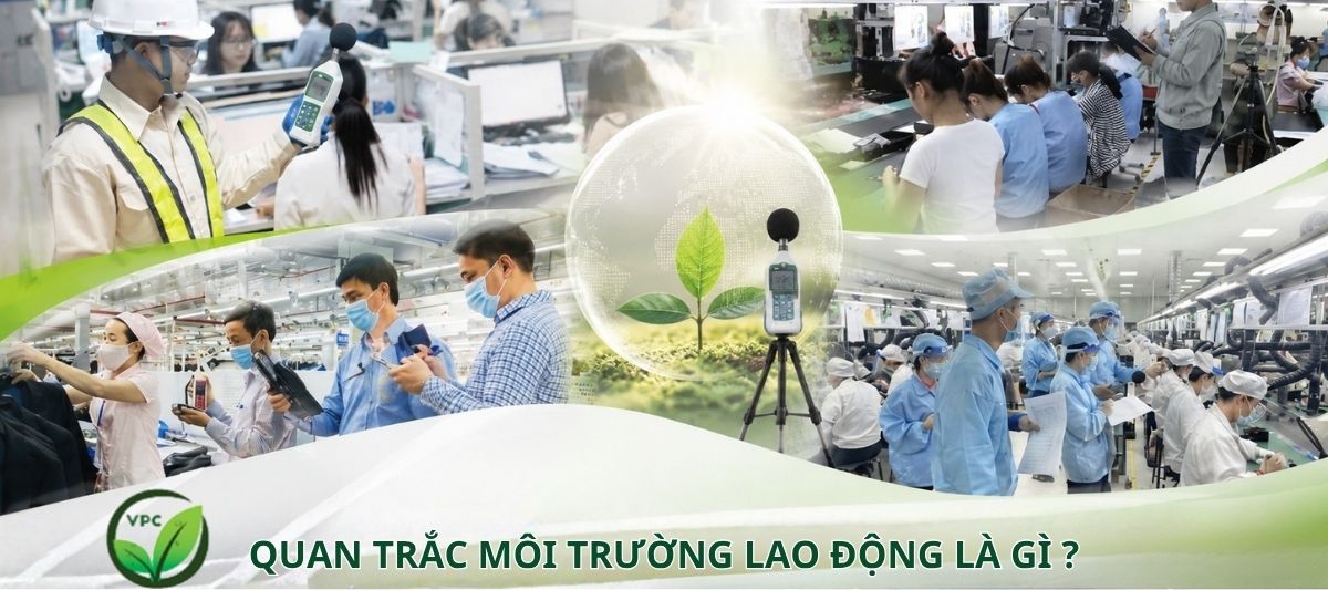 Quan trắc môi trường lao động tại nhà máy