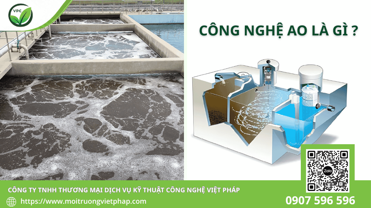 Công nghệ AO trong xử lý nước thải là gì? 