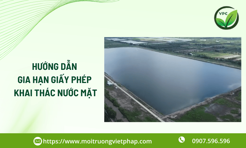 Hướng dẫn gia hạn giấy phép khai thác nước mặt